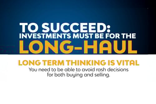 Financial Success requires long term thinking