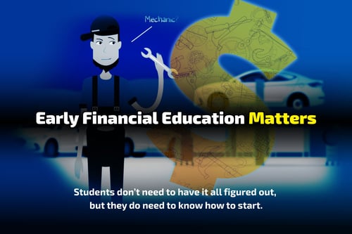 Early Financial Education Matters