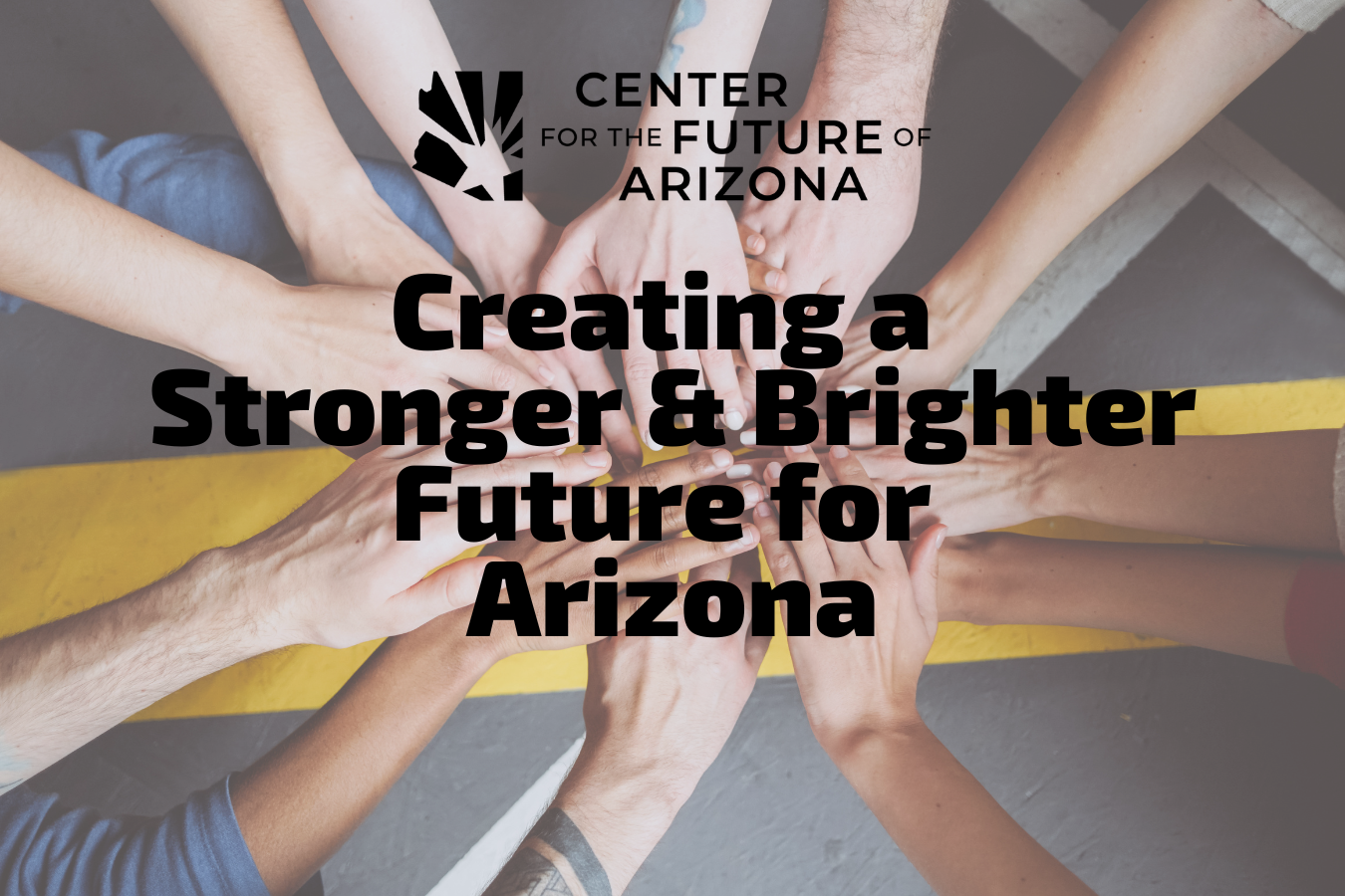 Edge Factor and the Center for the Future Of Arizona Share a Common Mission