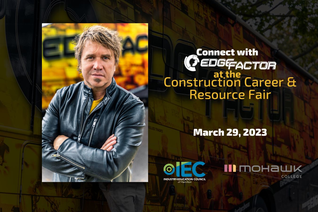 Jeremy Bout from Edge Factor will be at the Construction Career & Resource Fair at Mohawk College