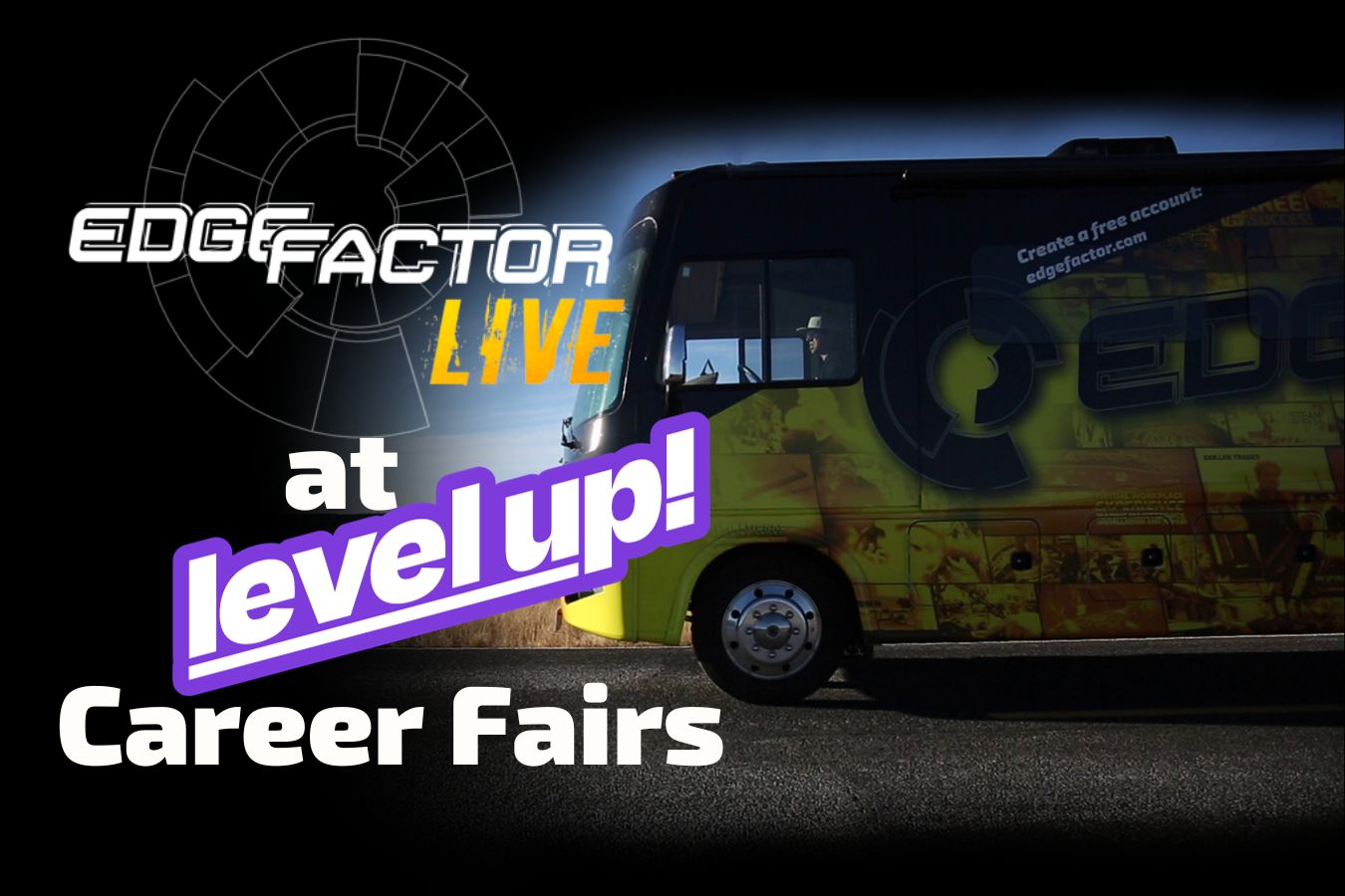 Edge Factor at Level Up Career Fairs