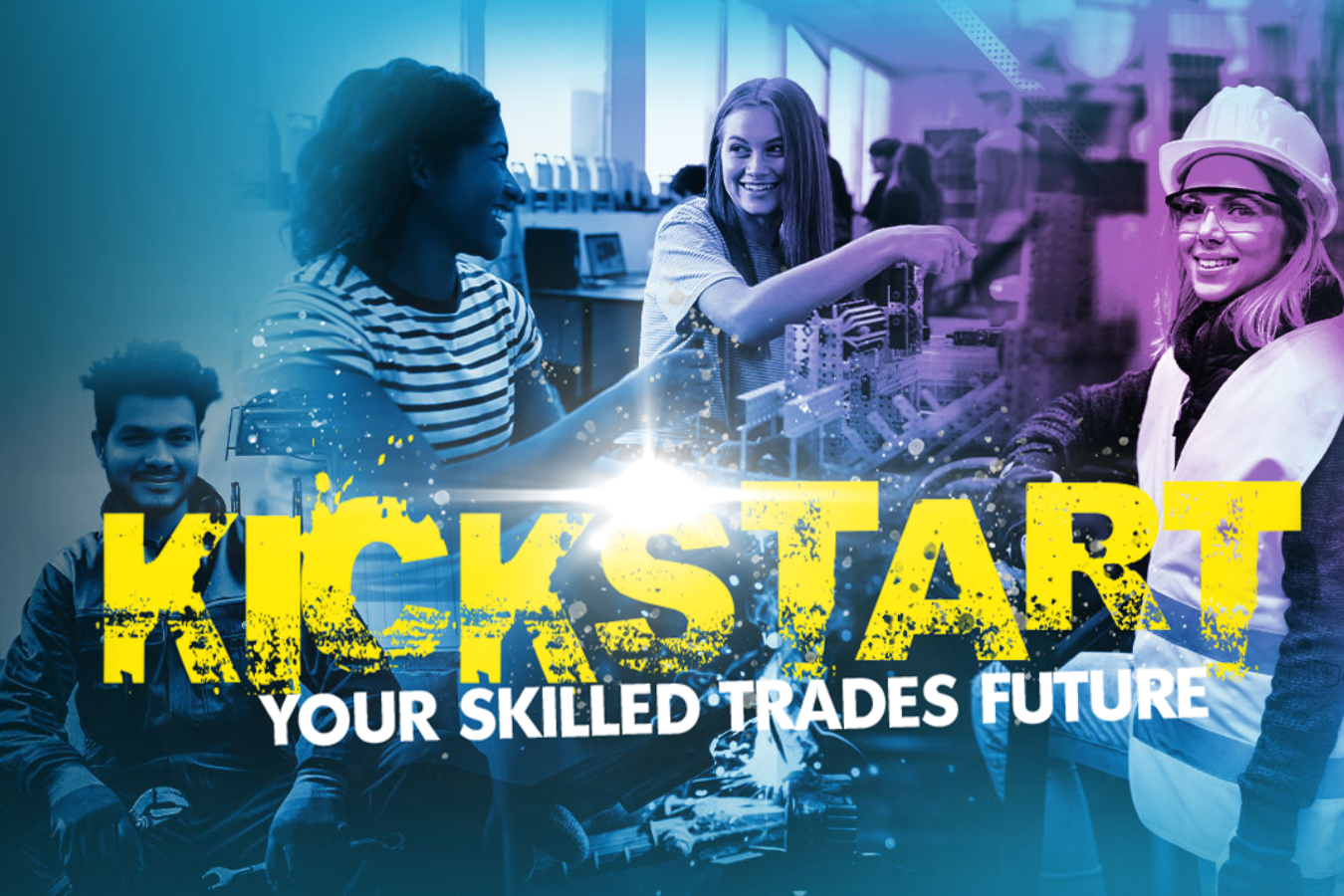 Kickstart your Skilled Trades Future