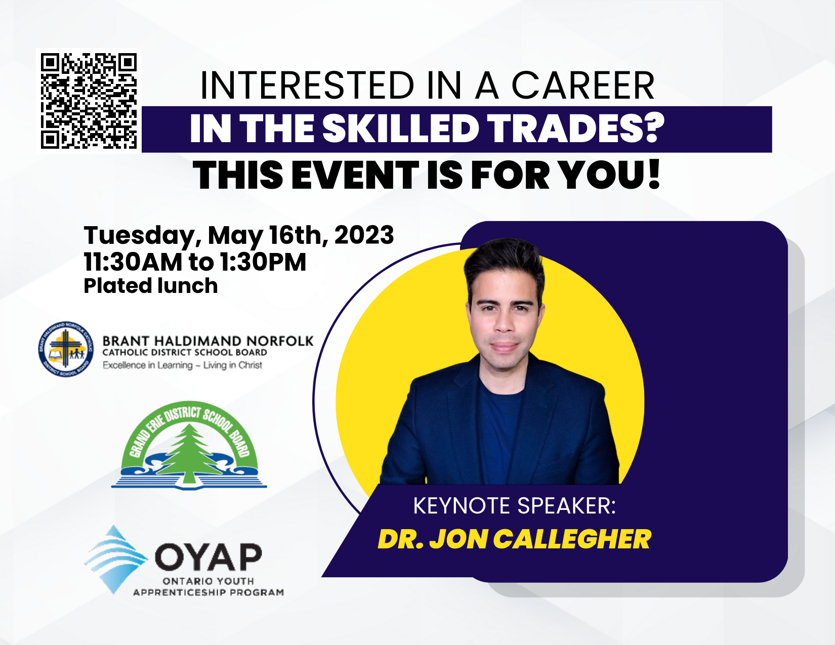 Dr. Jon Callegher as the keynote speaker at the Chamber of Commerce Brantford Brant Skilled Trades Event 