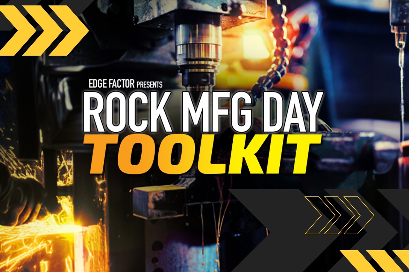 Manufacturing Day Toolkit by Edge Factor